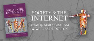 Society and the Internet: How Networks of Information and Communication are Changing Our Lives (second edition) now out!